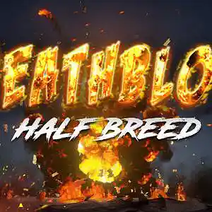 Picture for song 'Death Blow' by artist 'Half Breed (US)'