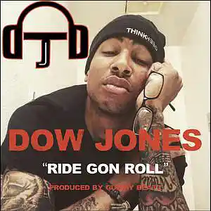 Picture for song 'Ride Goin Roll' by artist 'Dow Jones'