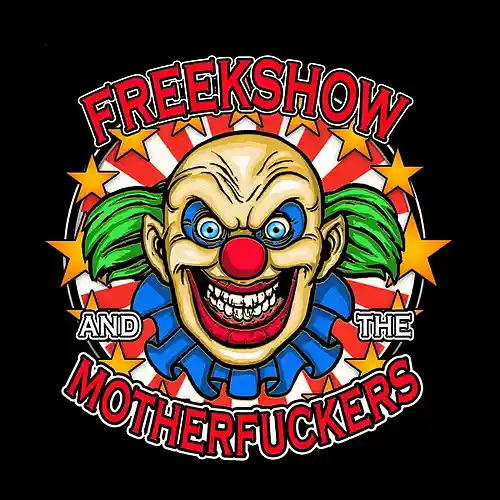 Picture for song 'MIX 2 WRETCHED' by artist 'FREEKSHOW AND THE MOTHERFUCKERS'