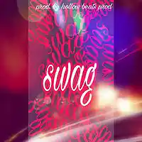 Picture for song 'Swag prod by hollow beats prod' by artist 'Stand alone nation'