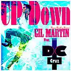 Picture for song 'Up Down Get Up (House Bootleg Remix) ft: DC Cruz' by artist 'Gil martin'