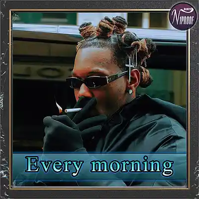 Picture for song 'Gunna Type Beat Every morning trap beat' by artist 'N1PROOF BEATS'