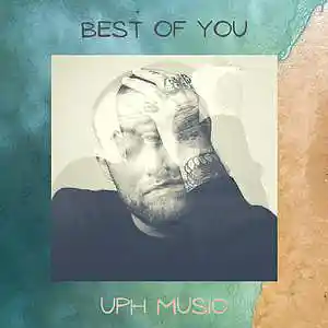 Picture for song 'Best of You Melodic Type Beat' by artist 'UPH Music'