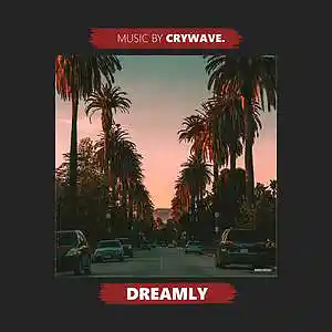 Picture for song '«Dreamly» (Chill Reggaeton x Dancehall Type Beat)' by artist 'CRYWAVE.'