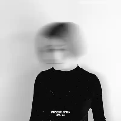 Picture for song 'dont go' by artist 'darkside beatss'