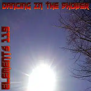 Picture for song 'Dancing In The Shower' by artist 'Elements 119'