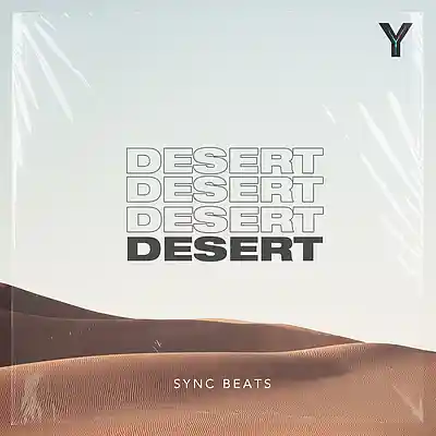 Picture for song 'Desert' by artist 'SYNCBEATS'