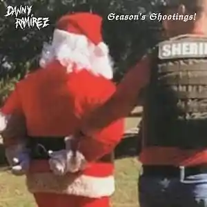 Picture for song 'X-mas Is Cold When You Have No Gun To Hold!' by artist 'Danny Ramirez'