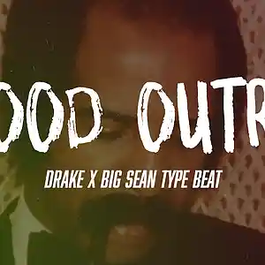 Picture for song 'Good outro *10 beats for $50.00*' by artist 'DjFlippp'