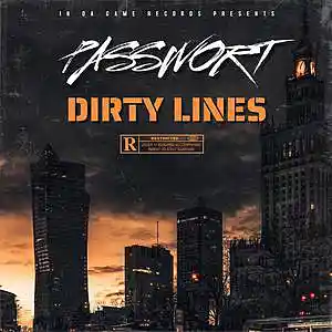 Picture for song 'Dirty Lines' by artist 'PASSWORT 13-8'