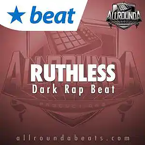Picture for song 'RUTHLESS - (Buy 2 get 3 FREE!)' by artist 'ALLROUNDA Productions'