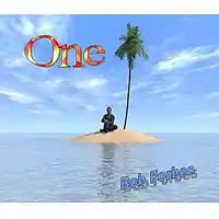 Picture for song 'One' by artist 'Bob Forbes'
