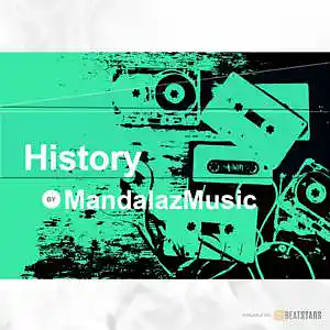 Picture for song 'History (BUY 1 GET 1 FREE)' by artist 'MandalazMusic'