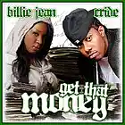 Picture for song 'Get That Money ft. C-Ride' by artist 'Billie Jean Music'