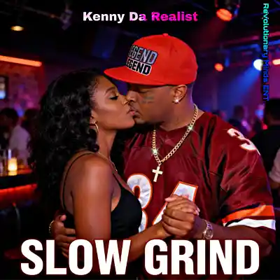 Picture for song 'Kenny Da Realist - Slow Grind' by artist 'Kenny Da Realist'