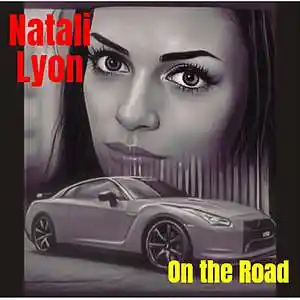 Picture for song 'On the Road' by artist 'Natali Lyon'