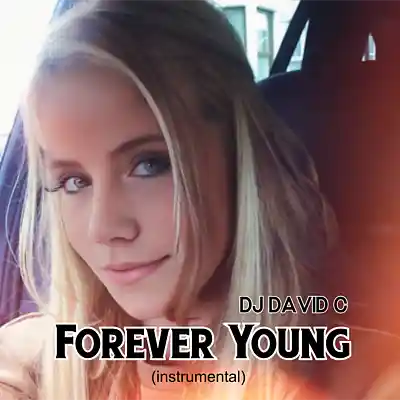 Picture for song 'Forever Young' by artist 'King David Production'