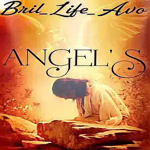 Picture for song 'ANGEL'S' by artist 'BriL-LifeAvo'