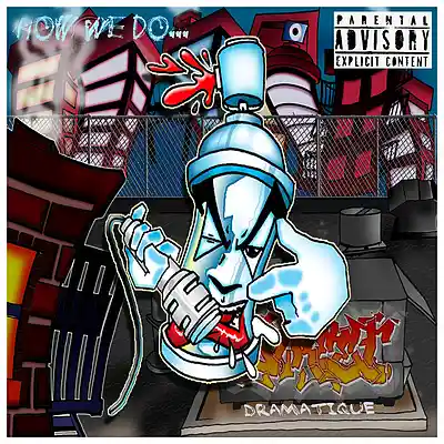 Picture for song 'How We Do' by artist 'DraMatiQue'