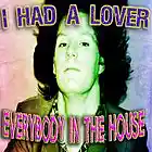 Picture for song 'I Had A Lover (Single Mix)' by artist 'Everybody In The House'