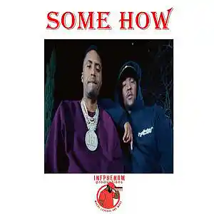 Picture for song 'Some How (Nas x Hit Boy x Cole Sampled)' by artist 'InfPhenom'
