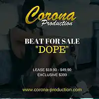 Picture for song 'Dope (Buy 1 Get 2 Free)' by artist 'Corona Production'