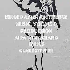Picture for song 'Binged After Abstinence (feat. Aira Winterland) [A' by artist 'Round The Globe'