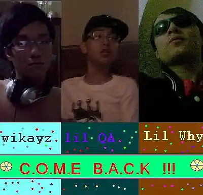 Picture for song 'Come back -Lil Why ft wikayz n' mr.QA' by artist 'wikayz'