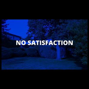 Picture for song 'NO SATISFACTION -- PREMIUM BUY TWO GET TWO' by artist 'Jack Mono'