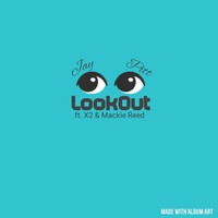 Picture for song 'Jay Pitt ft. X2 & Hangman - Lookout' by artist 'Jay Pitt'