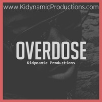 Picture for song 'OverDose ' by artist 'KiDynamic Beats'