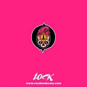 Picture for song 'LOCK (BUY 1 GET 4 FREE)' by artist 'Razdam Beatz'