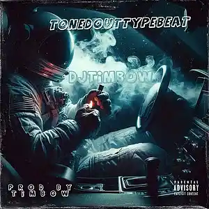 Picture for song 'TONEDOUTTYPEBEAT' by artist 'therealdjtimbow'