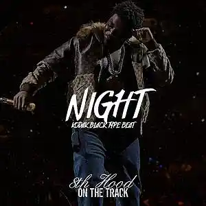 Picture for song 'Night - Kodak Black Type Beat' by artist '8th Hood'