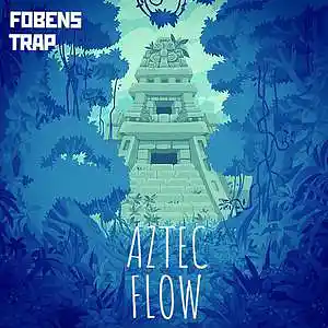 Picture for song 'AZTEC FLOW (CLEAN)' by artist 'FOBENS'