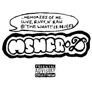 Picture for song '...MEMORIES OF ME. (LIVE...@ 'THE WHAT?' 28.08.19)' by artist 'MSNGR-D'