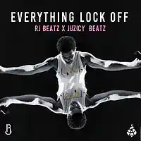 Picture for song 'Everything Lock Off Prod By RJ BEATZ & Jucizy Beat' by artist 'R.J BEATZ (UK)'