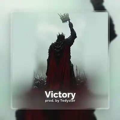 Picture for song 'Victory - Epic Motivational Rap Beat' by artist 'TEDYSTER'