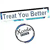 Picture for song 'Treat You Better' by artist 'Xcode'