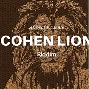 Picture for song 'COHEN LION RIDDIM' by artist 'afrokaf'