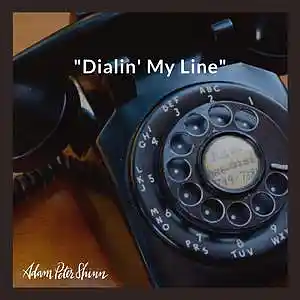 Picture for song 'Dialin' My Line (Chance The Rapper Type Beat)' by artist 'Beats By Adam Peter Shinn'