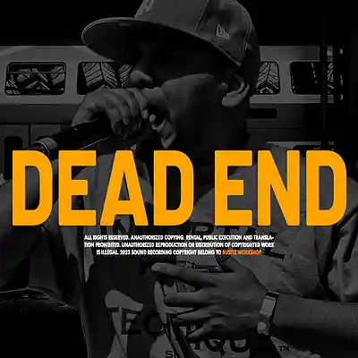 Picture for song 'DEAD END (BUY 1 GET 2 FREE)' by artist 'BUSTLE WORKSHOP'