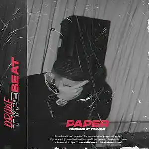 Picture for song 'DRAKE TYPE BEAT - "PAPER"' by artist 'FRANSUZ'