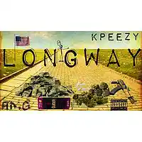 Picture for song 'Longway' by artist 'StreetRichKp'
