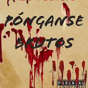 Picture for song 'Ponganse Brutos' by artist 'Rap Fathers'
