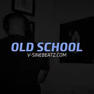 Picture for song 'Old School (Buy 1 Get 1-3 FREE)' by artist 'V-Sine Beatz'