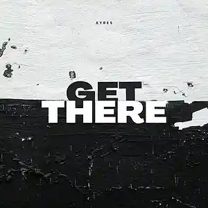 Picture for song 'Get There - D minor 140 bpm' by artist 'Ayres'