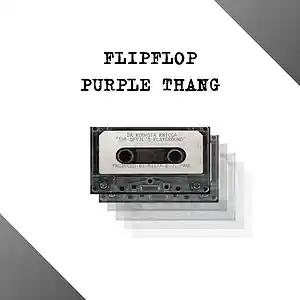 Picture for song 'Purple thang' by artist 'flipflop'