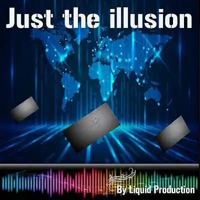 Picture for song 'Just the illusion' by artist 'Liquidprod'