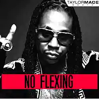 Picture for song 'No Flexing ' by artist 'TaylorMadeBeatz'
